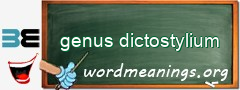 WordMeaning blackboard for genus dictostylium